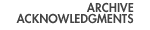 Archive Acknowledgments
